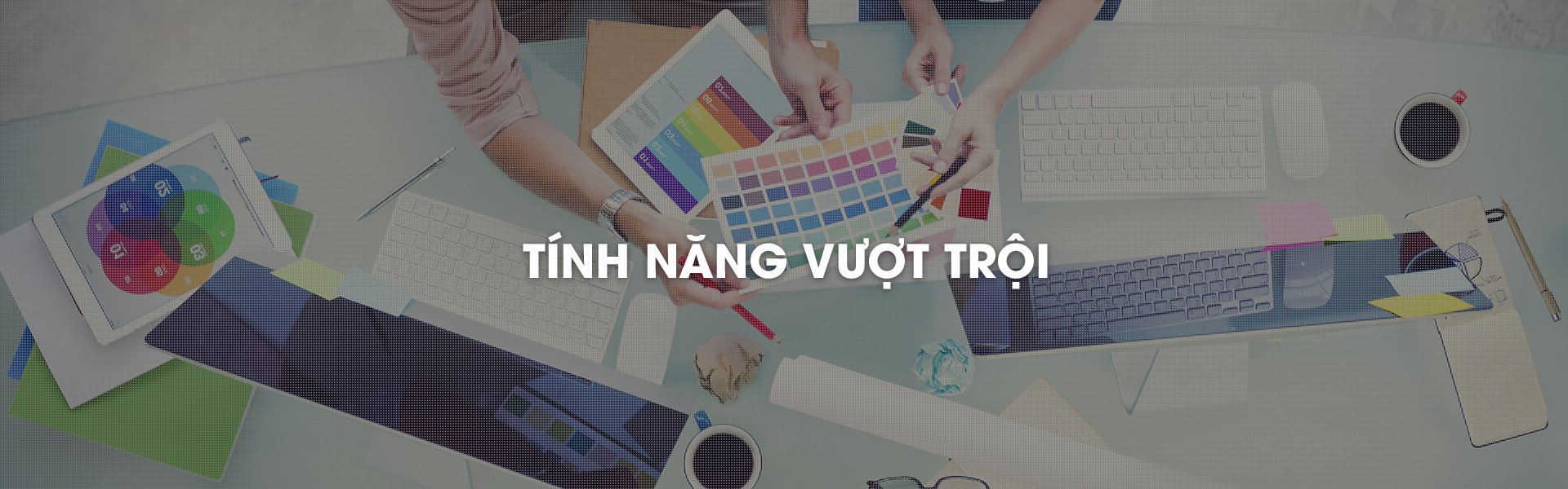 Slider Banner tính năng vượt trội